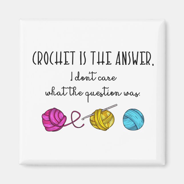 Aimant Crochet est la réponse, Crochet Lover (Devant)