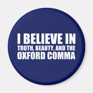 Aimant Croire au Humour Oxford Comma