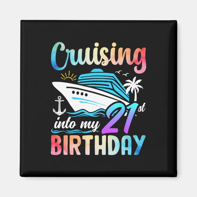 Aimant Croisière Dans Mon 21E Anniversaire 21 Ans Anniver (Devant)