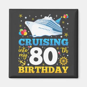 Aimant Croisière Dans Mon Carré De Fête D'Anniversaire 80