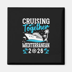 Aimant Croisière ensemble Croisière Méditerranée 2026 