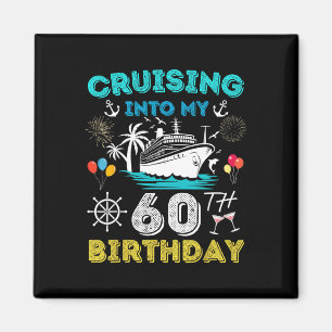 Aimant Croisière pour mon 60e anniversaire Croisière 60 a