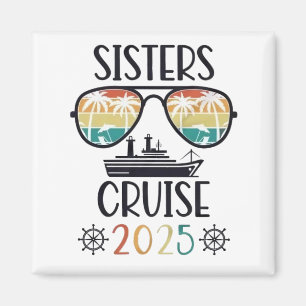 Aimant Croisière Sisters 2025 Voyage Famille Correspondan