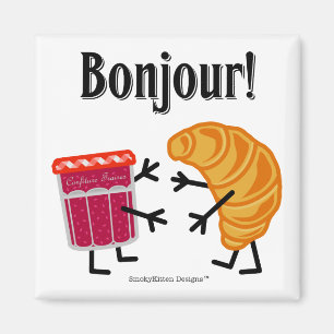 Aimant Croissant et confiture - Bonjour !