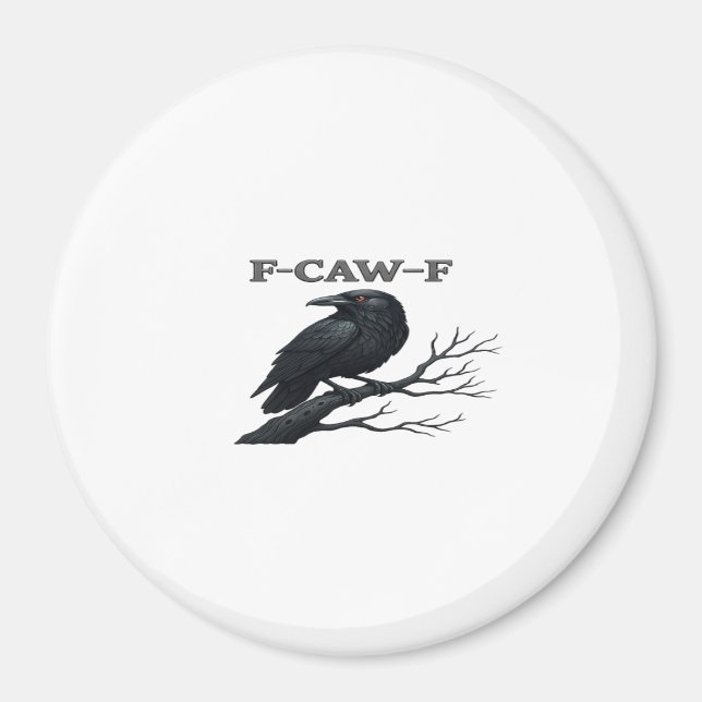 Aimant Crow F-Caw-F Funny Gothic Moon Bird Novelty Adult  (Devant)