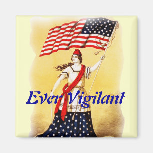 Aimant Cru "toujours vigilant" patriotique