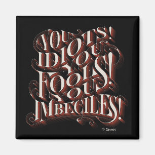 Aimant Cruela de Vil  Vous, Idiots