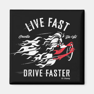 Aimant Cruella De Vil   Live Fast Drive Plus rapide