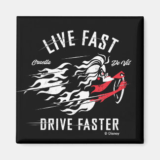 Aimant Cruella De Vil | Live Fast Drive Plus rapide