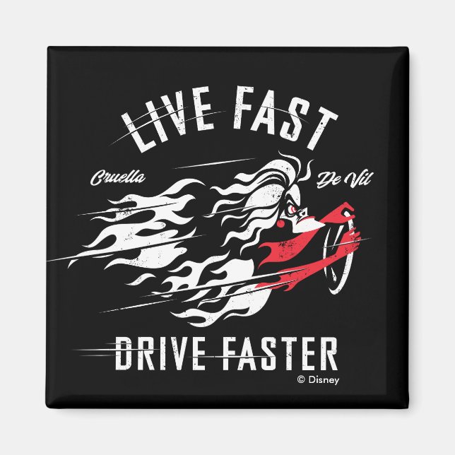 Aimant Cruella De Vil | Live Fast Drive Plus rapide (Devant)