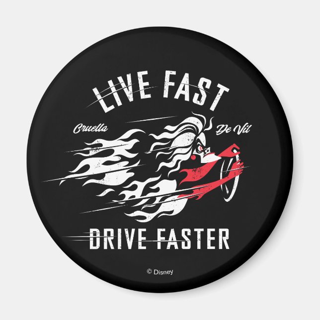 Aimant Cruella De Vil | Live Fast Drive Plus rapide (Devant)