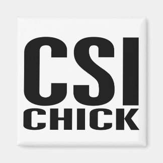 Aimant CSI Chick 1