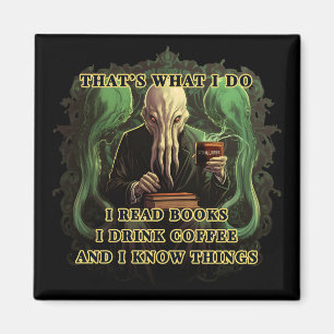 Aimant Cthulhu Je lis des livres Je bois du café Je sais 