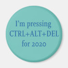 CTRL + ALT + DEL 2020
