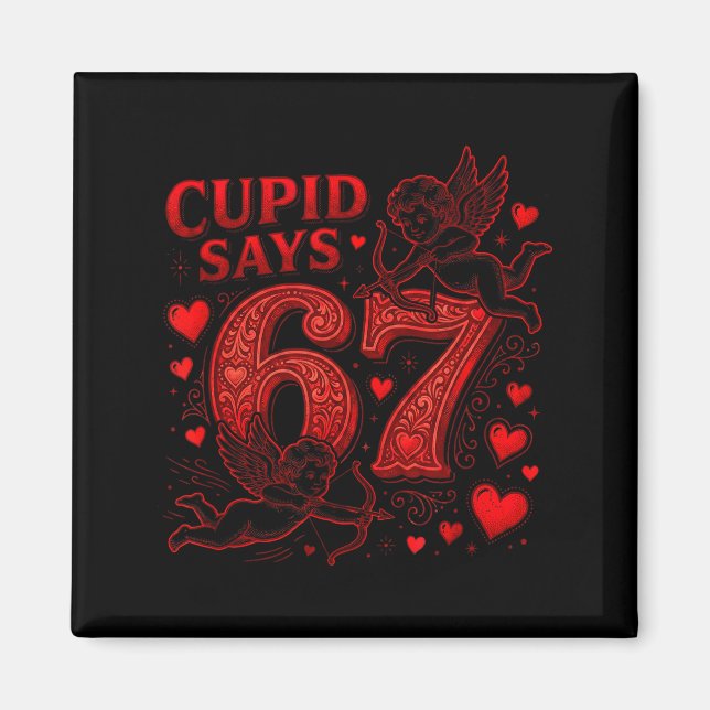 Aimant Cud Says 67 Cute Funny Valentines Day 6 7 Couple L (Devant)