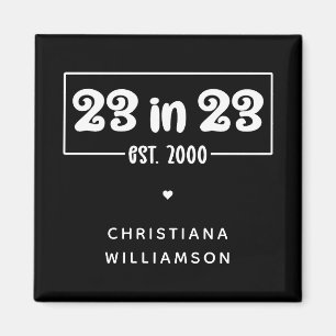 Aimant Custom 23rd Birthday Gift 23 en 23 Est 2000