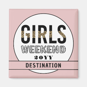 Aimant Custom Girls Week-end Girls Trip Vacances