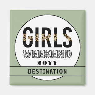 Aimant Custom Girls Week-end Girls Trip Vacances
