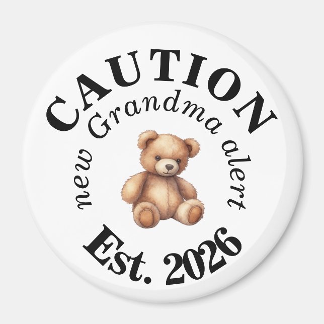 Aimant Cute CAUTION new Grandma alert (Devant)