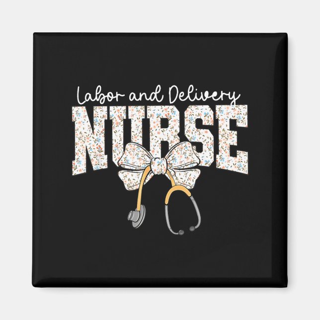Aimant Cute Labor And Delivery Nurse Stethoscope Coquette (Devant)