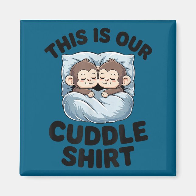 Aimant Cute Monkeys Snuggle This Is Our Cuddle  (Devant)