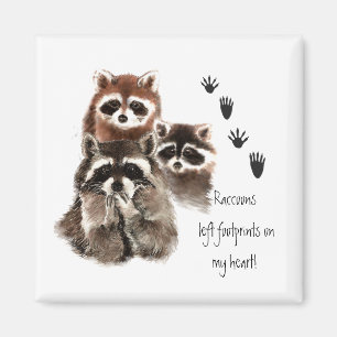 Aimant Cute Raccoon a laissé des empreintes sur mon coeur