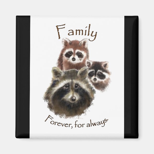 Aimant Cute Raccoon Family, Forever et Always, Citation (Devant)
