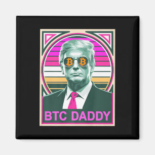 Aimant Cute Trump Bitcoin Btc Daddy Finance Audit Fomo Mo