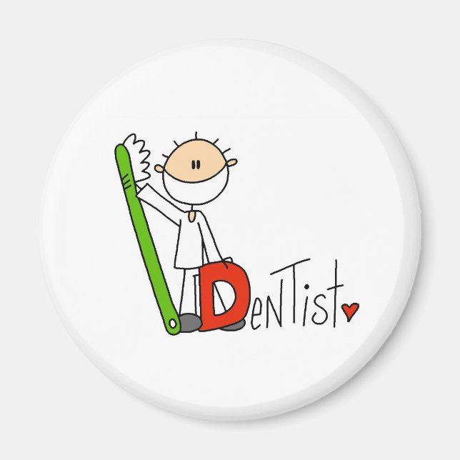 Aimant D est pour Dentiste (Devant)