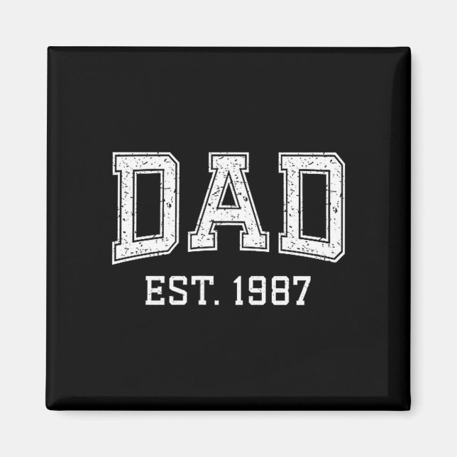 Aimant Dad Est 1987 Dad D Fathers Day Ized  (Devant)