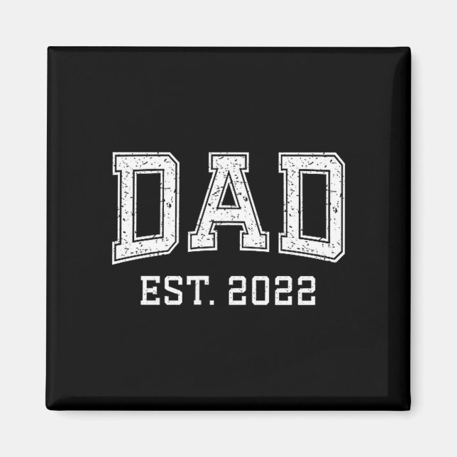 Aimant Dad Est 2022 Dad D Fathers Day Ized  (Devant)