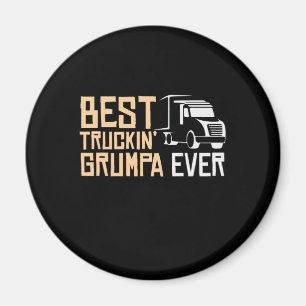 Aimant Daddy Cadeau Meilleur Grumpa Truckin Jamais
