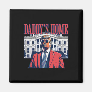 Aimant Daddys Home Maison Blanche Trump 2024