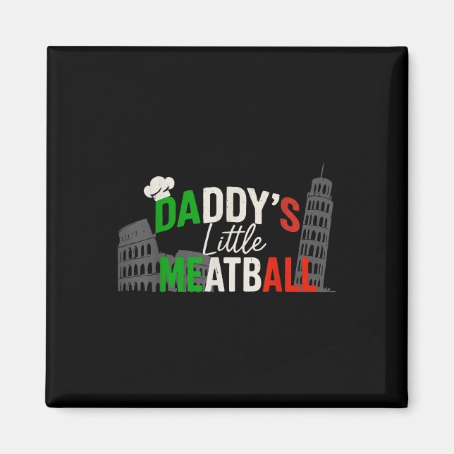Aimant Daddys Little Meatball Mommy &#39 ; s Little Meatb (Devant)
