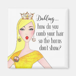 Aimant "Dahling, comment cachez-vous vos klaxons ? "