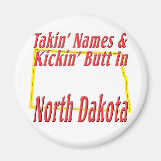 Aimant Dakota du Nord - Kickin' Butt