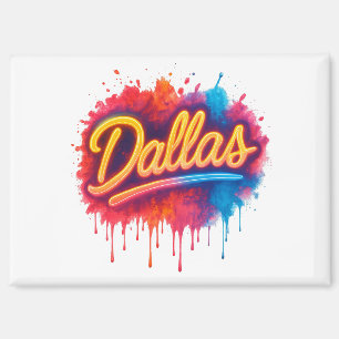 Aimant Dallas Neon Street Art Splash - Ville rétro vibran