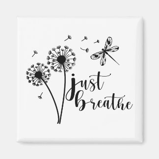 Aimant Dandelion Dragonfly Just Breathe