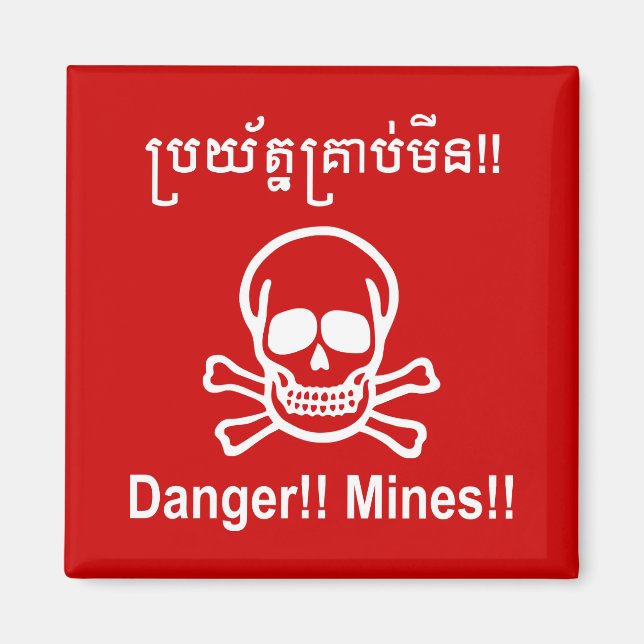 Aimant Danger ! ! Les mines ! ! SYMBOLE ☠ Cambodgien Khme (Devant)