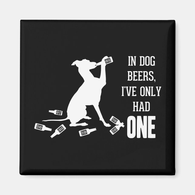 Aimant Dans Les Bières À Chien, Je N'Ai Eu Qu'Une Citatio (Devant)
