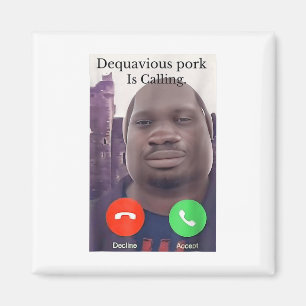 Aimant Daquavious Pork Appelle John Pork Meme Joke Odd