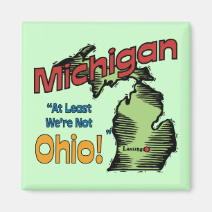 Aimant ~ de devise du Michigan MI USA au moins nous ne
