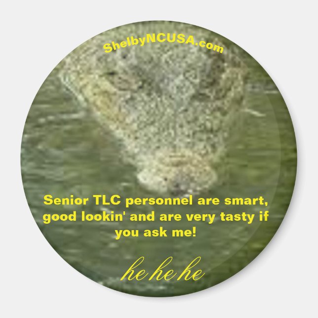 Aimant de gator pour le personnel de TLC senior (Devant)