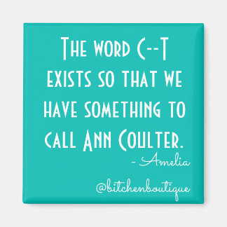 Aimant de la cuisine Ann Coulter