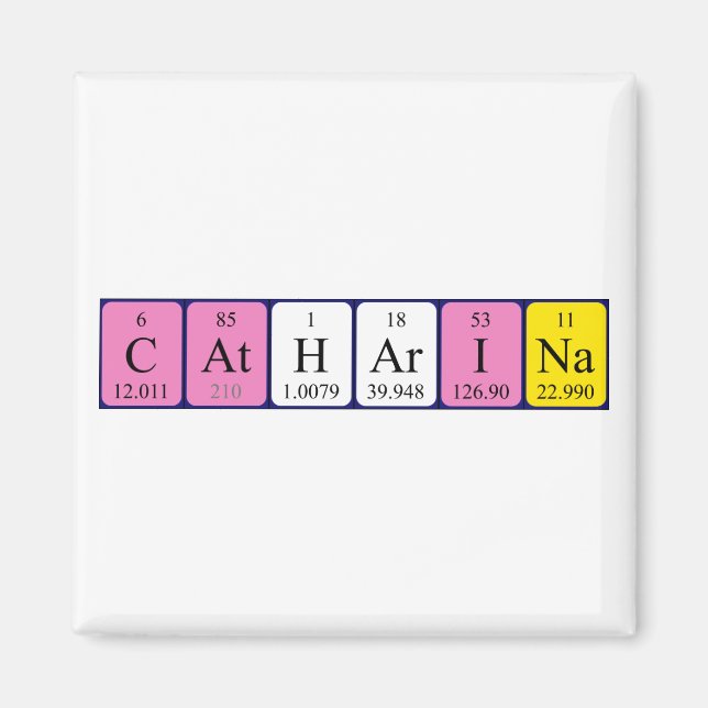 Aimant de nom de table périodique Catharina (Devant)