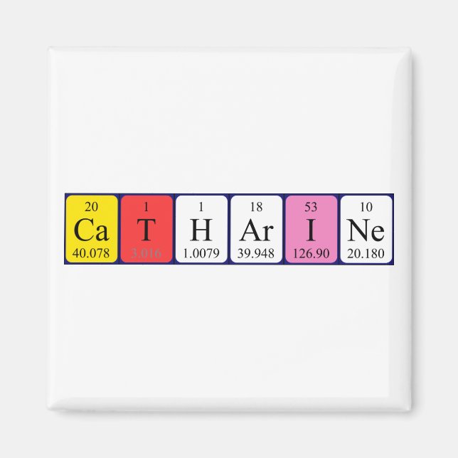 Aimant de nom de table périodique Catharine (Devant)