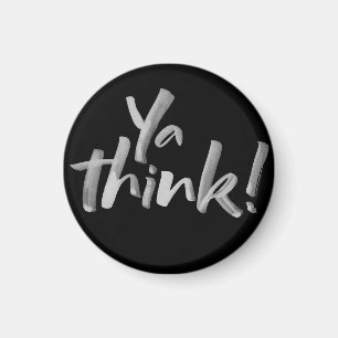 Aimant de réfrigérateur avec l'attitude. Ya