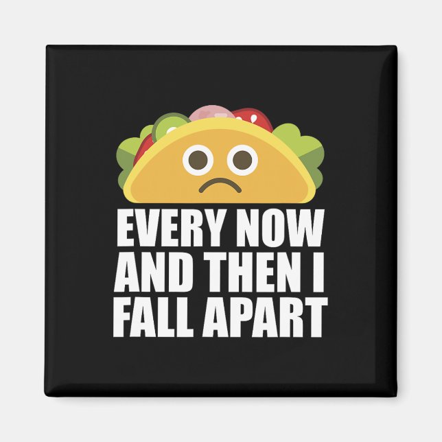 Aimant De Temps En Temps, Et Puis Je Tomberai De Fun Taco (Devant)