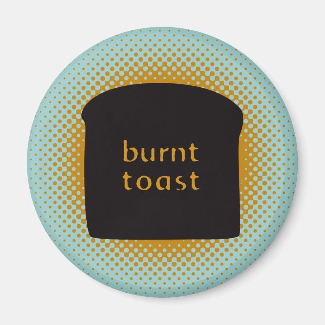 Aimant de toast brûlé (Devant)
