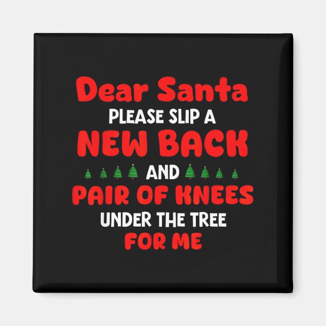 Aimant Dear Santa Please Slip New Back And Pair Of Knees  (Devant)